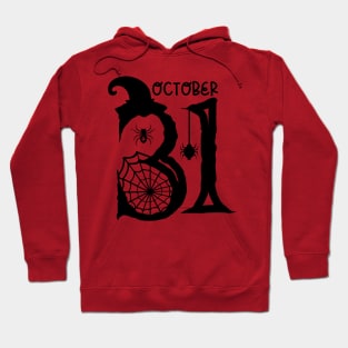 October 31st | Halloween Vibes Hoodie